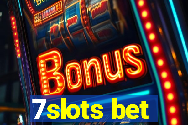 7slots bet